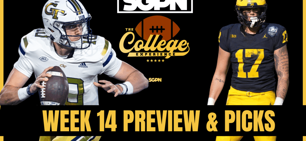 Week 14 Preview & Picks | The College Football Experience (Ep. 2084)