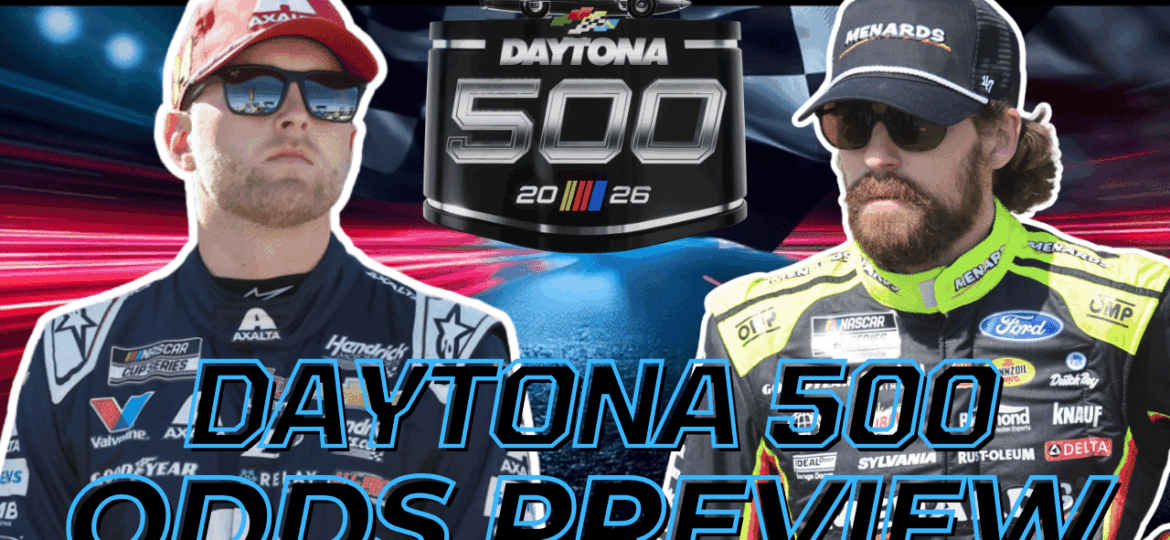 Way Too Early Daytona 500 Odds Preview I NASCAR Gambling Podcast (Ep. 706)