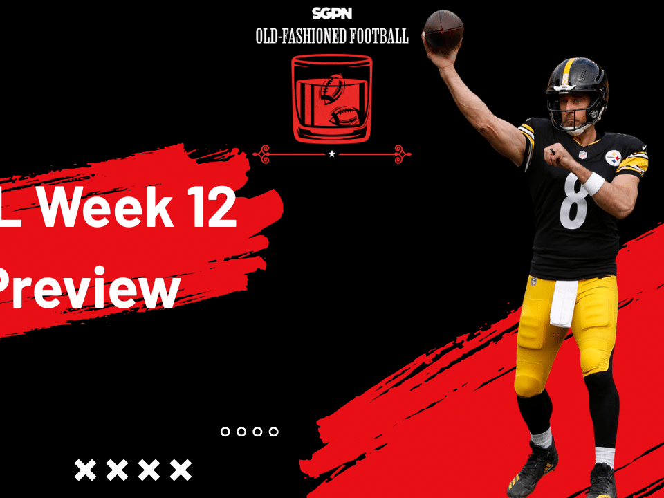 NFL Week 12 Preview: Best Bets, Top Players, & More! | Old-Fashioned Football (Ep. 206)