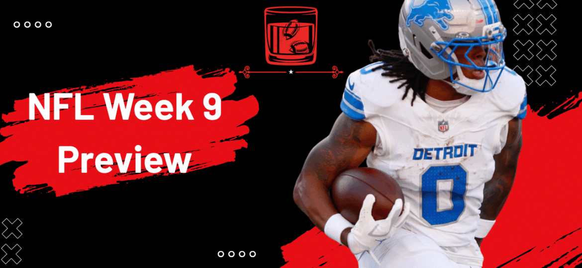 NFL Week 9 Preview: Best Bets, Top Players, & More! | Old-Fashioned Football (Ep. 204)