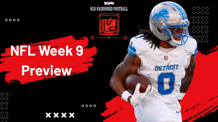 NFL Week 9 Preview: Best Bets, Top Players, & More! | Old-Fashioned Football (Ep. 204)