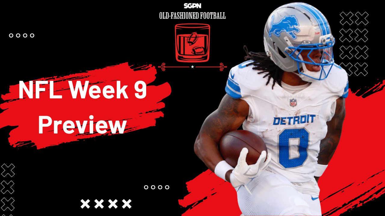 NFL Week 9 Preview: Best Bets, Top Players, & More! | Old-Fashioned Football (Ep. 204)