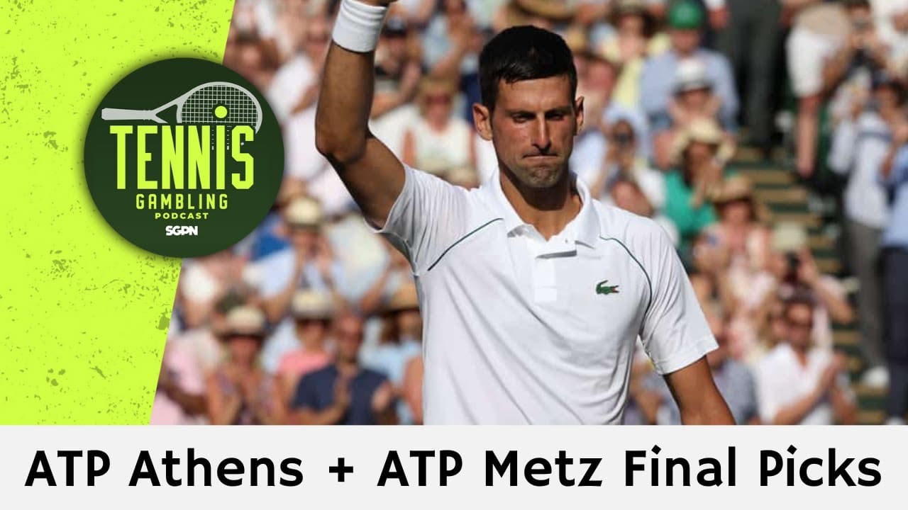 ATP Athens + ATP Metz Final Picks – 11/7/25 | Tennis Gambling Podcast (Ep. 573)