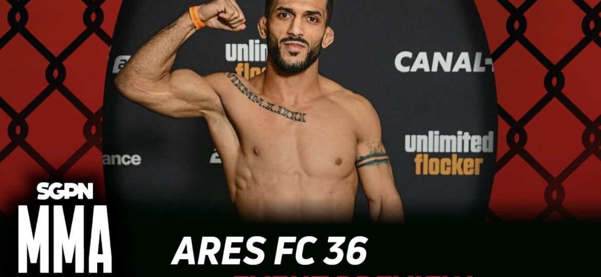 Ares FC 36 Betting Guide (Very Dexterous Legs) | MMA Gambling Podcast (Ep.974)