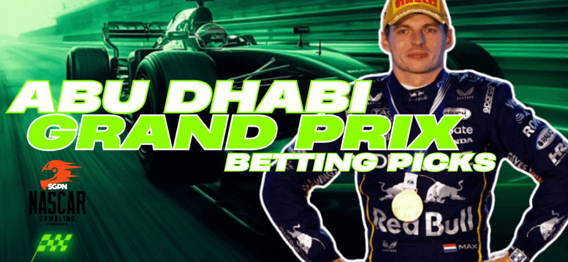 Abu Dhabi Grand Prix Betting Picks 2025 I NASCAR Gambling Podcast (Ep. 710)
