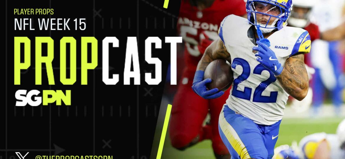 NFL Week 15 Player Props 12/12/25 – NFL Bets, Player Props and Predictions | The Propcast (Ep. 399)