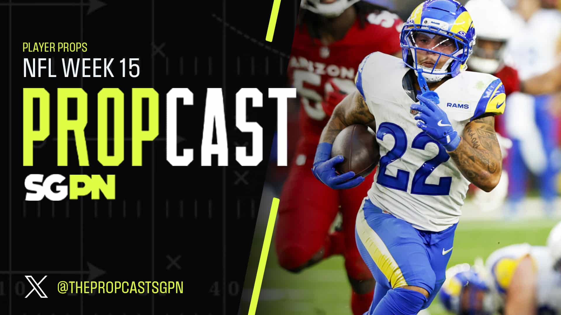 NFL Week 15 Player Props 12/12/25 – NFL Bets, Player Props and Predictions | The Propcast (Ep. 399)