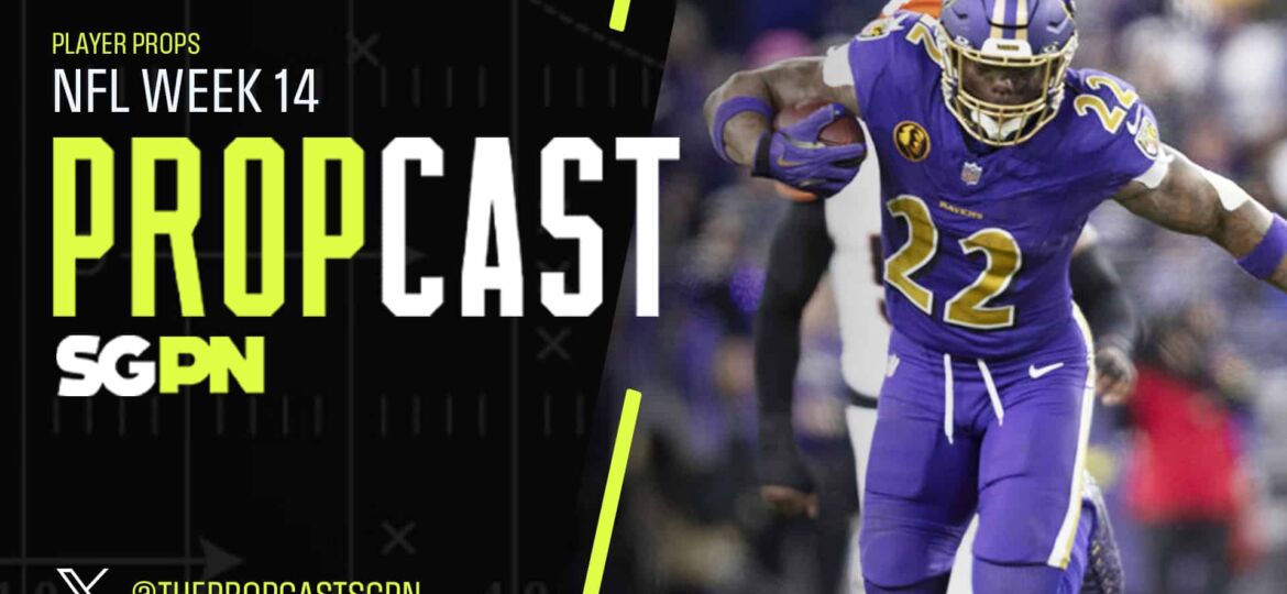 NFL Week 14 Player Props 12/5/25 – NFL Bets, Player Props and Predictions | The Propcast (Ep. 396)