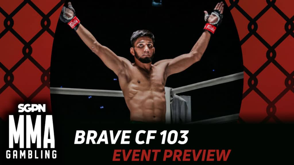 BRAVE CF 103 Betting Guide (Creative Searches) | MMA Gambling Podcast (Ep.982)