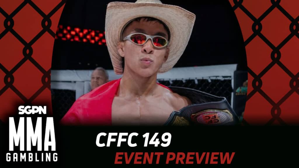 CFFC 149 Betting Guide (Stabbed in the Brain) | MMA Gambling Podcast (Ep.980)