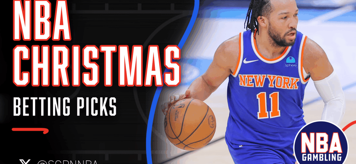 NBA Christmas Betting Picks – 12/25/25 | NBA Gambling Podcast (Ep. 1011)