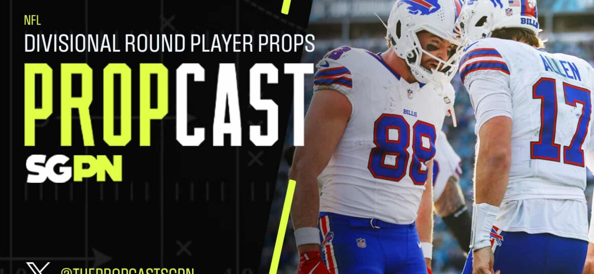 NFL Divisional Round Player Props 1/16/26 – NFL Bets, Player Props and Predictions | The Propcast (Ep. 412)