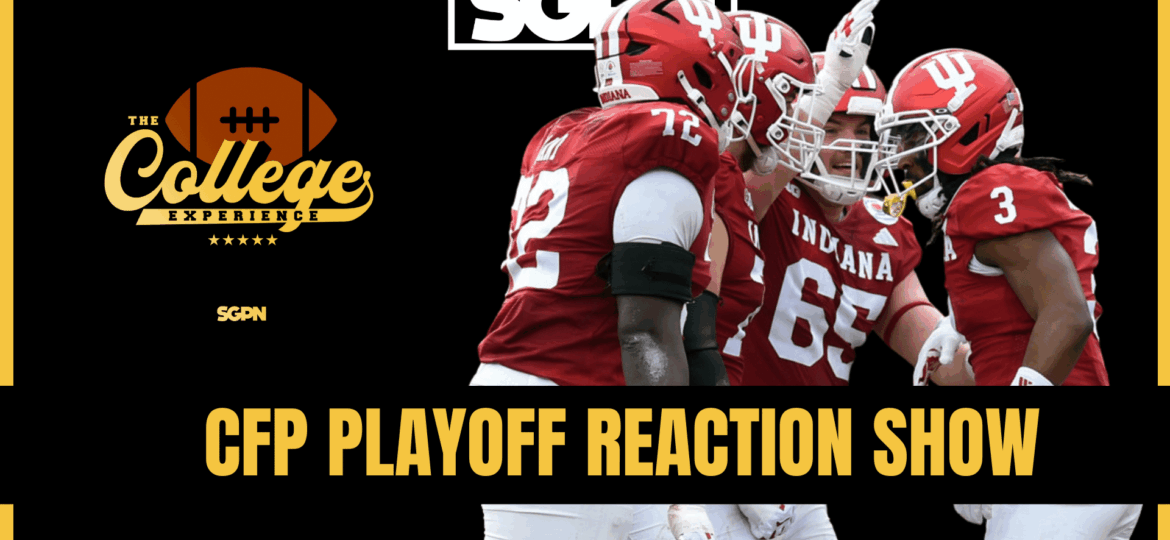 College Football Playoffs Reaction Show | The College Football Experience (Ep. 2099)