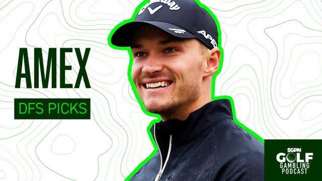 2025 American Express DFS Picks | Golf Gambling Podcast (Ep. 554)
