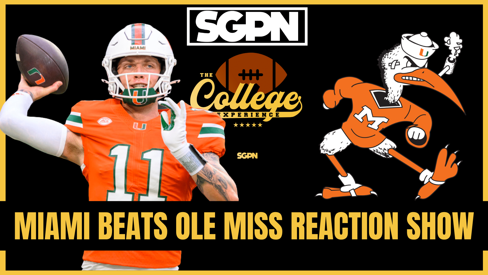 Miami Hurricanes vs Ole Miss Rebels Instant Reaction | The College Football Experience (Ep. 3001)