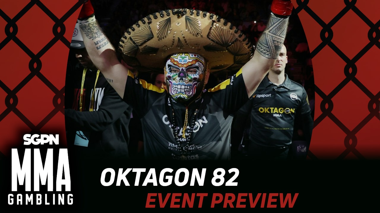 OKTAGON 82 Betting Guide (Oh My God - Another Sombrero!) | MMA Gambling Podcast (Ep.999)