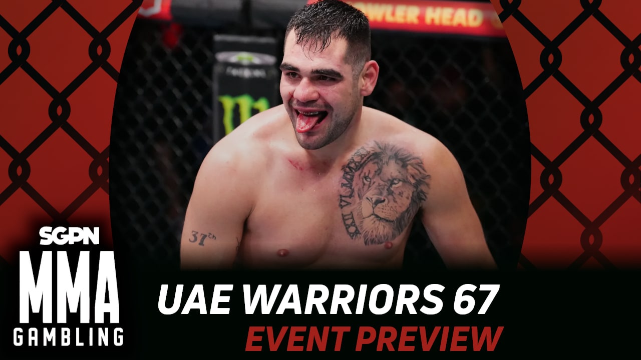 UAE Warriors 67 Betting Guide (These Guys Are in UAE Warriors Now?!) | MMA Gambling Podcast (Ep.1009)