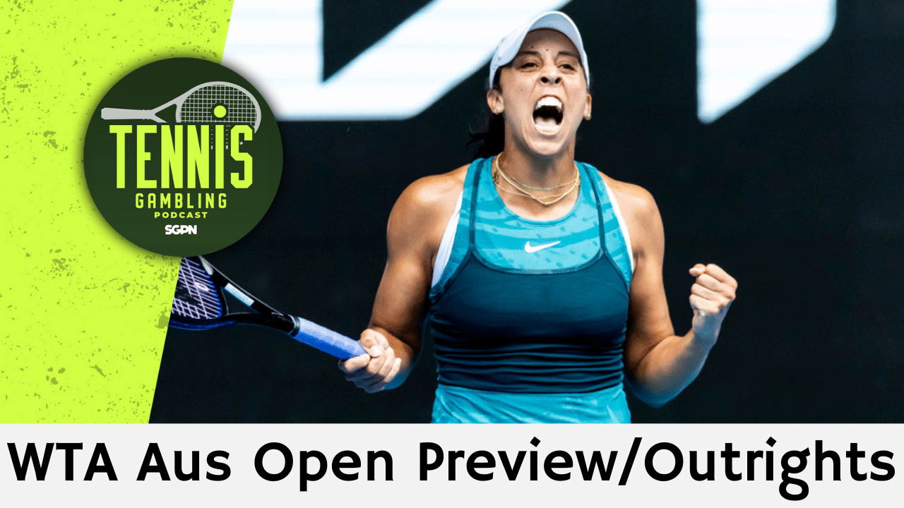 WTA Australian Open Preview/Outrights – 1/17/26 | Tennis Gambling Podcast (Ep. 588)