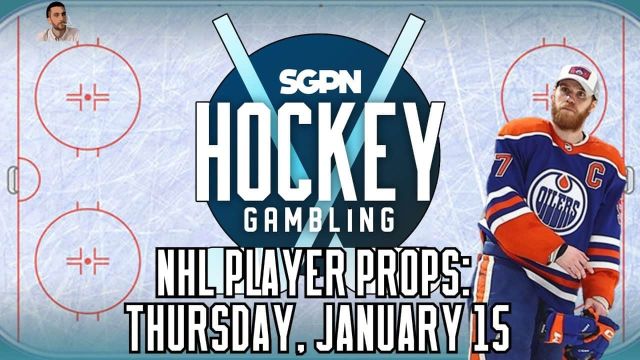 NHL Player Props: Thursday, January 15 | Hockey Gambling Podcast (Ep. 555)