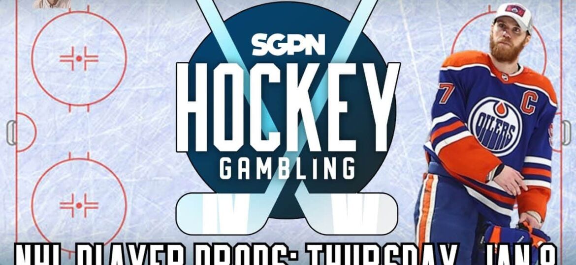 NHL Player Props: Thursday, January 8 | Hockey Gambling Podcast (Ep. 550)
