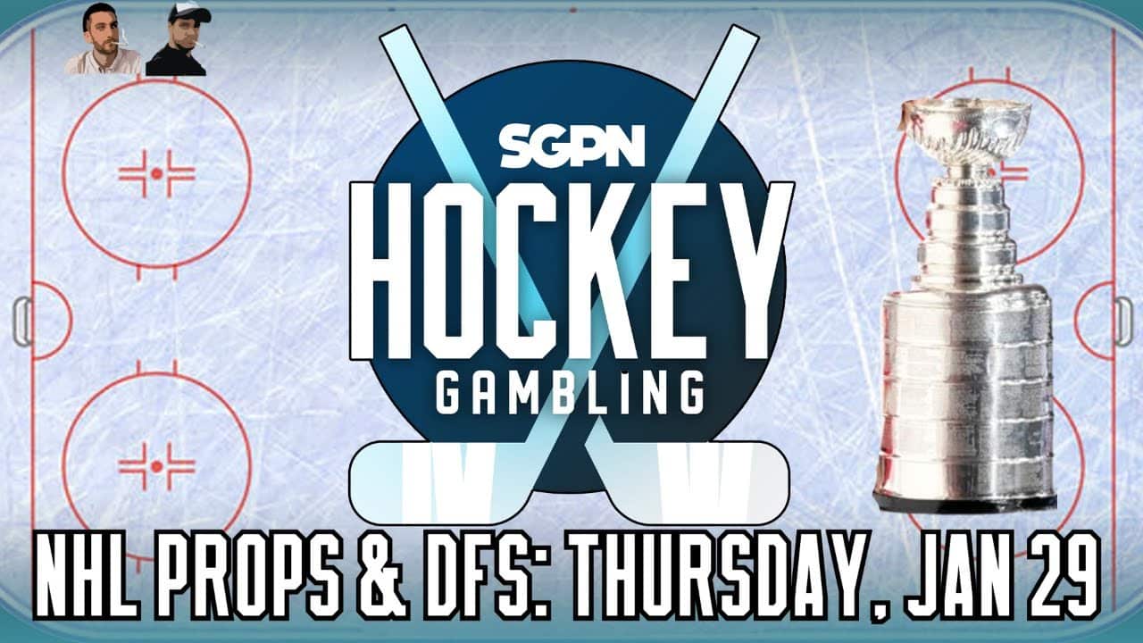 NHL Player Props & DFS Lineup: Thursday, January 29 | Hockey Gambling Podcast (Ep. 565)