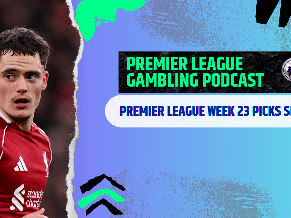 Premier League Matchday 24 Picks | Premier League Gambling Podcast (Ep.344)