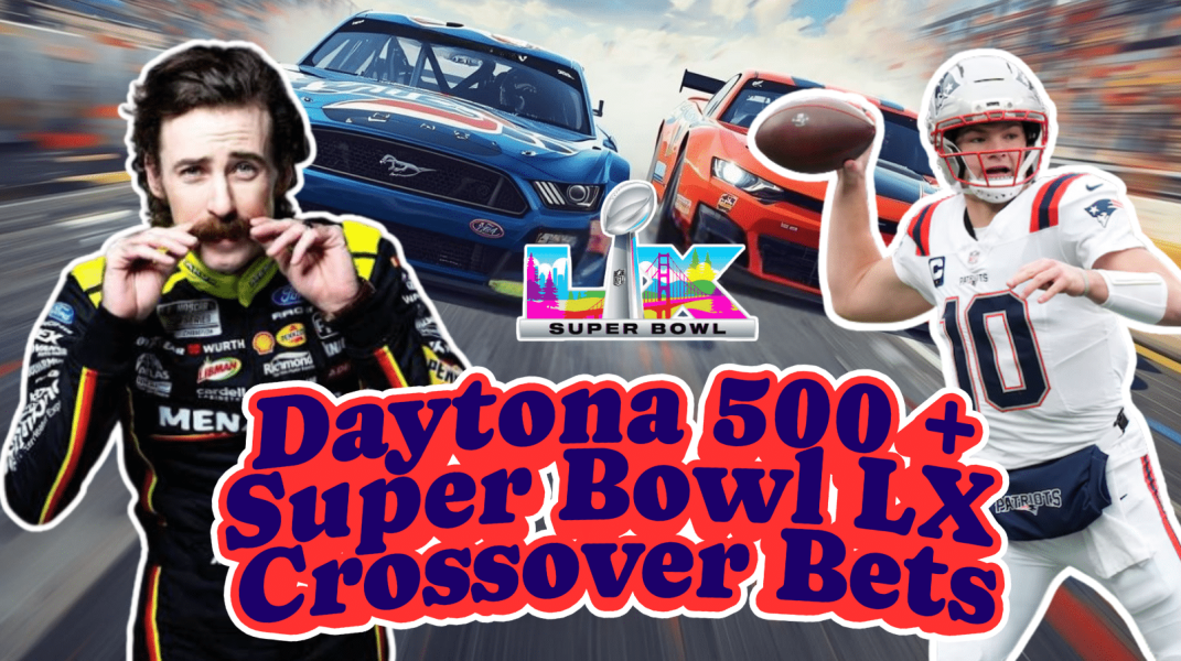 2026 Daytona 500 & Super Bowl LX Crossover Betting Picks I NASCAR Gambling Podcast (Ep. 737)