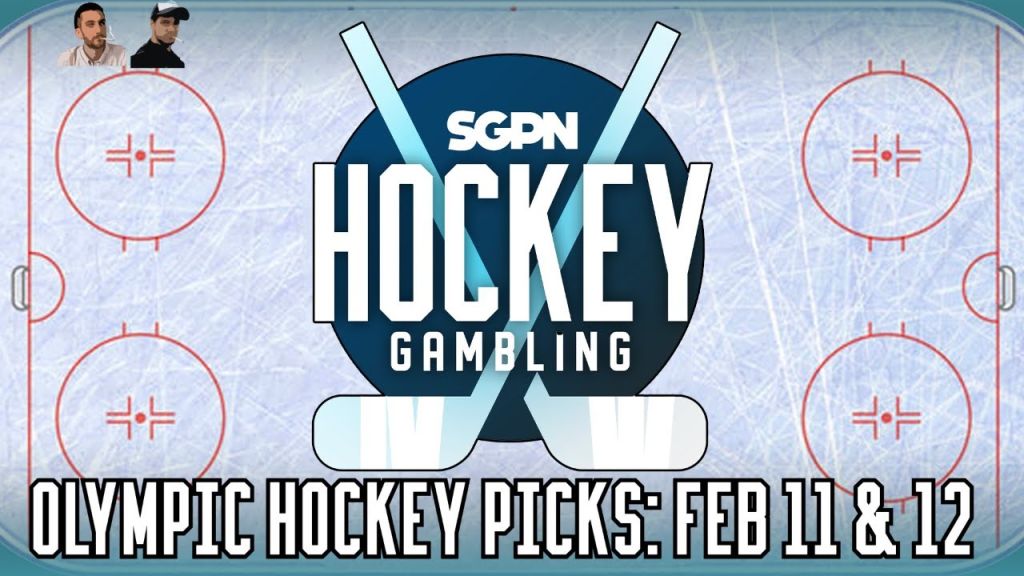 Olympic Hockey Picks: Wednesday, Feb. 11 & Thursday, Feb. 12 | Hockey Gambling Podcast (Ep. 572)