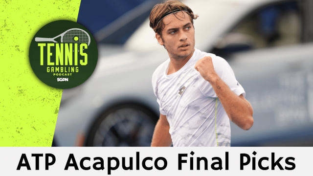 ATP Acapulco Final Picks – 2/28/26 | Tennis Gambling Podcast (Ep. 614)