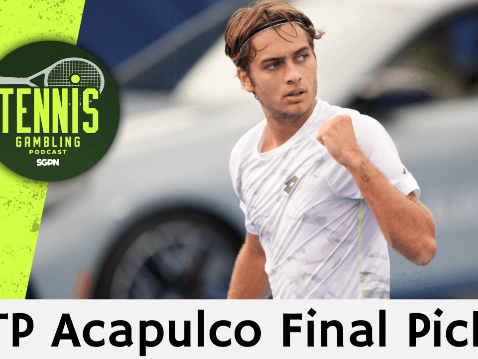 ATP Acapulco Final Picks – 2/28/26 | Tennis Gambling Podcast (Ep. 614)