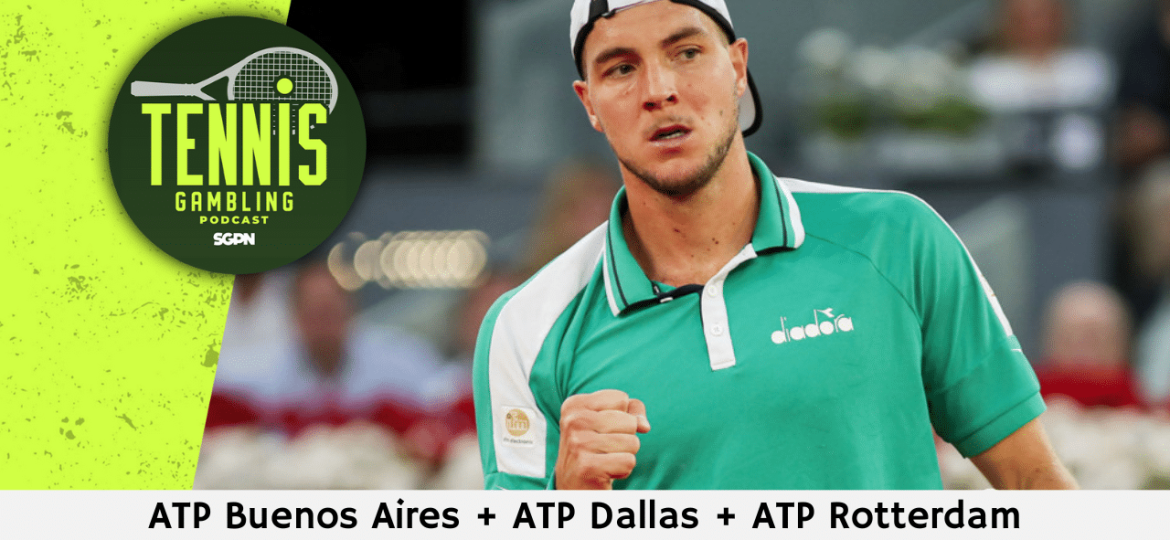 ATP Buenos Aires + ATP Dallas + ATP Rotterdam Preview/Outrights – 2/8/26 | Tennis Gambling Podcast (Ep. 601)