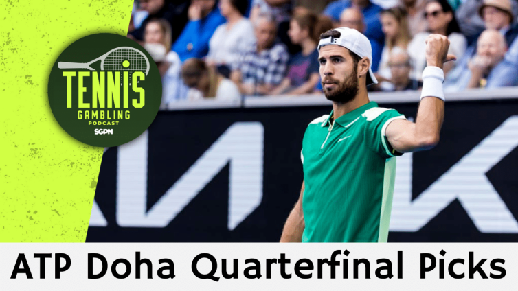 ATP Doha Quarterfinal Picks – 2/18/26 | Tennis Gambling Podcast (Ep. 606)