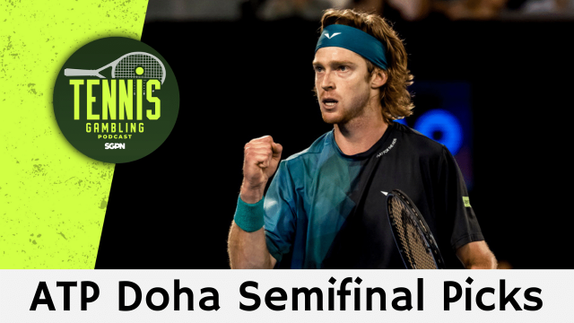 ATP Doha Semifinal Picks – 2/19/26 | Tennis Gambling Podcast (Ep. 607)