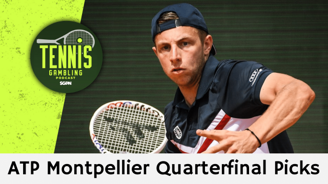 ATP Montpellier Quarterfinal Picks – 2/5/26 | Tennis Gambling Podcast (Ep. 598)