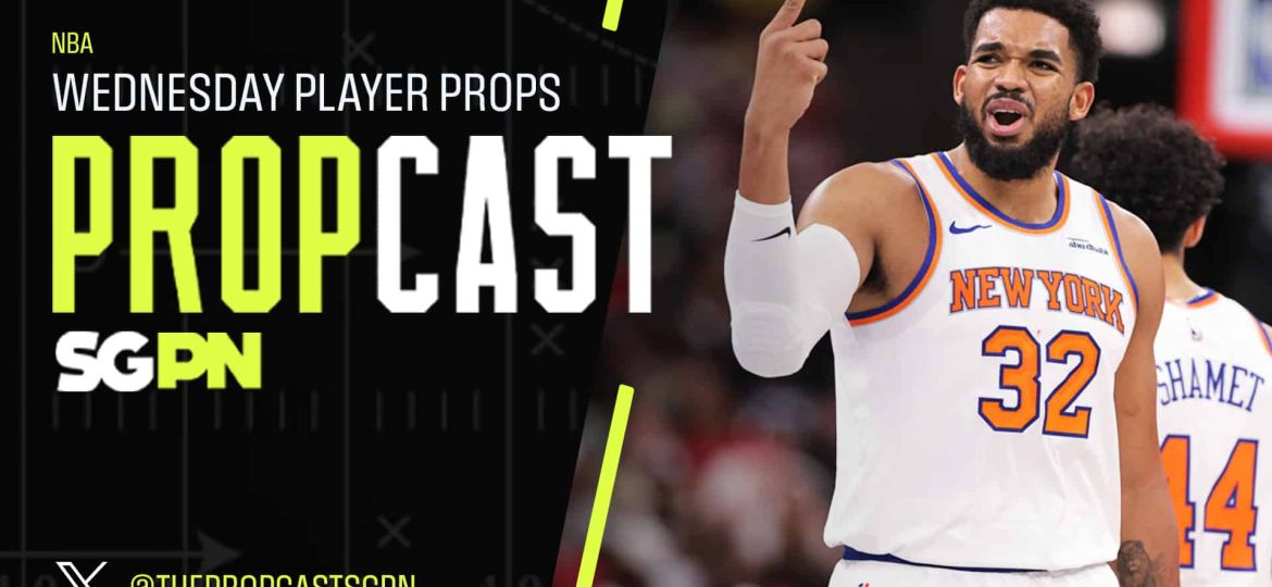 Wednesday NBA Player Props 2/11/26 – Bets, Player Props and Predictions | The Propcast (Ep. 422)