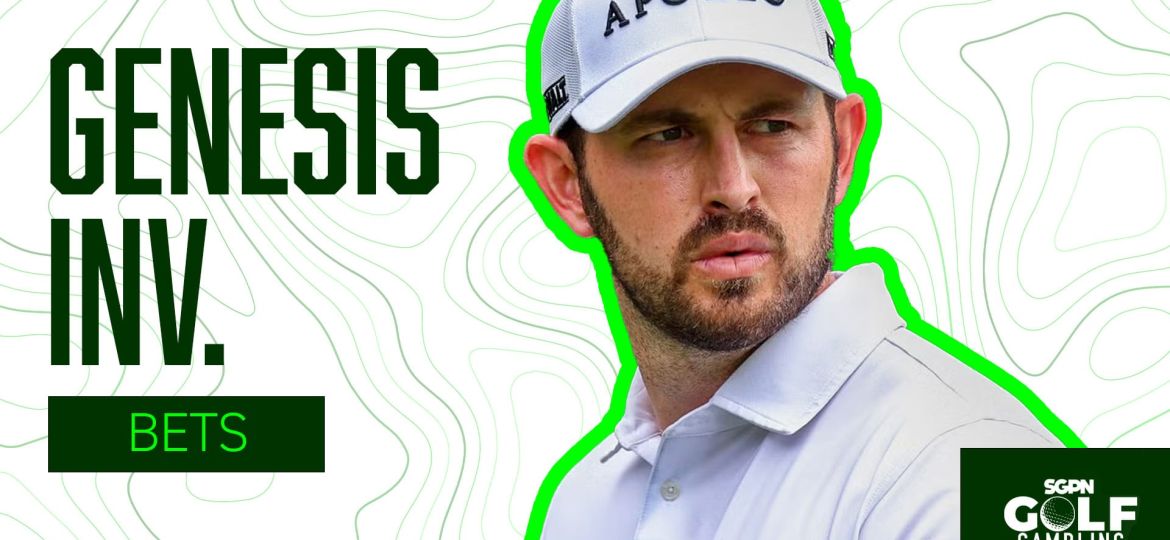 2026 Genesis Invitational Bets | (Golf Gambling Podcast Ep. 561)