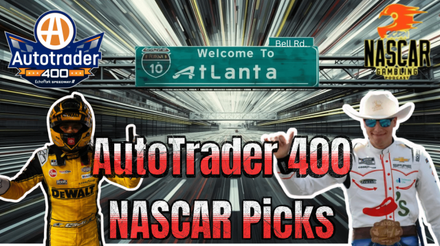 Autotrader 400 Betting Picks 2026 I NASCAR Gambling Podcast (Ep. 746)