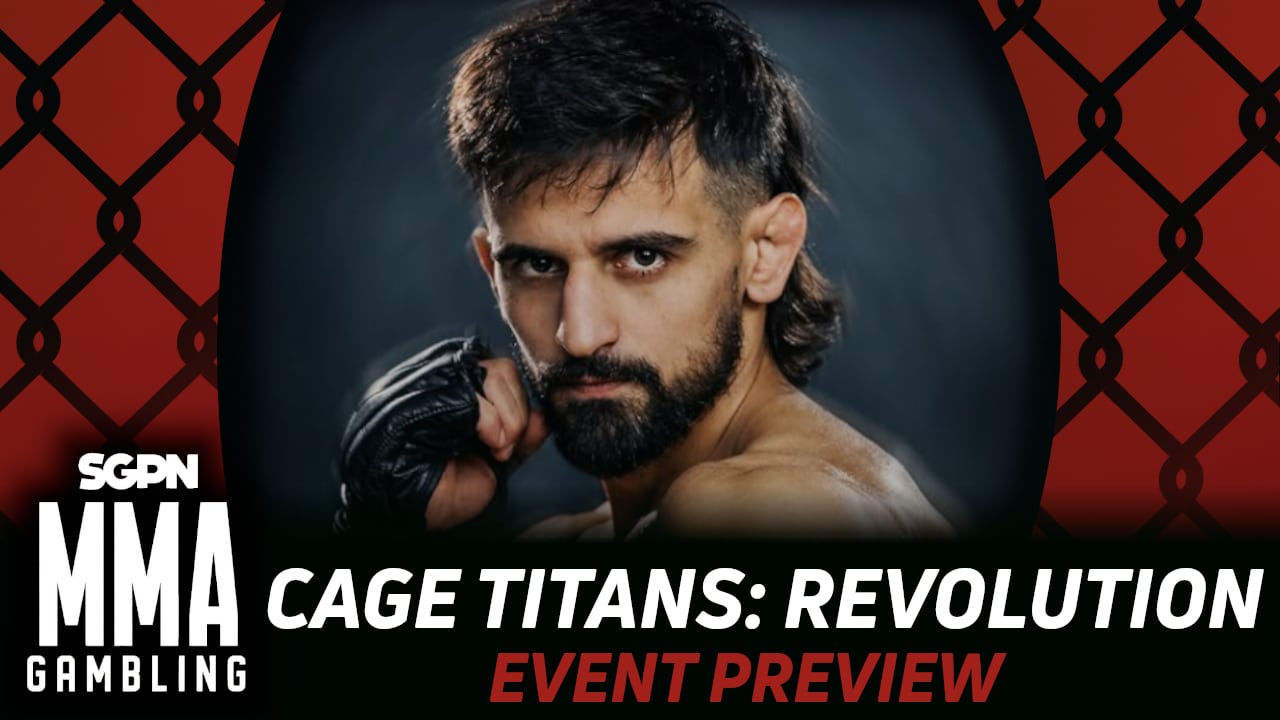 Cage Titans: Revolution Betting Guide (You Say You Want a Revolution) | MMA Gambling Podcast (Ep.1024)