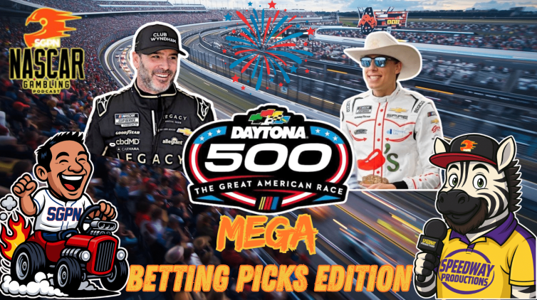 Daytona 500 Betting Picks 2026 I NASCAR Gambling Podcast (Ep. 741)