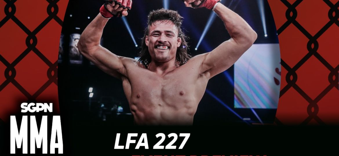 LFA 227 Betting Guide (Checking Oil) | MMA Gambling Podcast (Ep.1028)