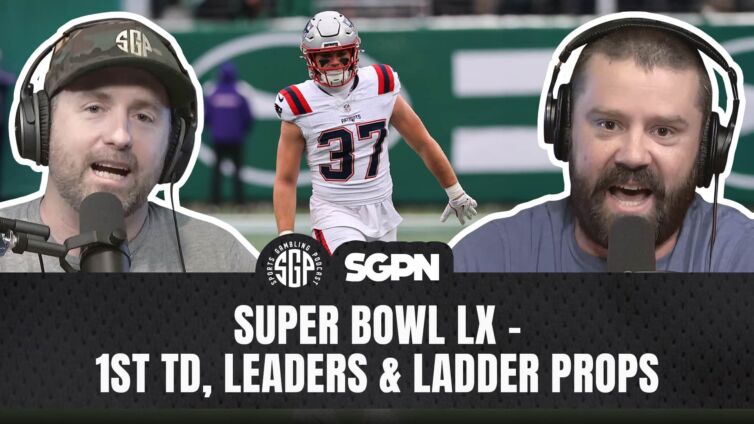 Super Bowl LX First Touchdown Bets, Game Leaders & Ladder Props