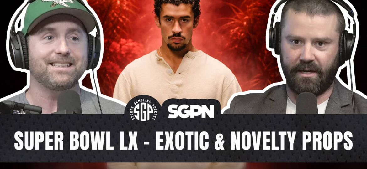 Super Bowl LX Props - Exotic & Novelty Best Bets
