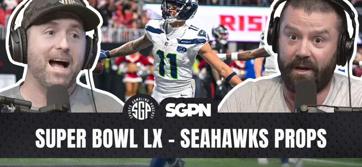 Super Bowl LX Props - Seahawks Best Bets