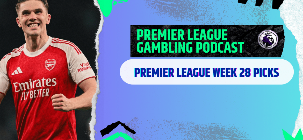 Premier League Matchday 28 Picks | Premier League Gambling Podcast (Ep.352)