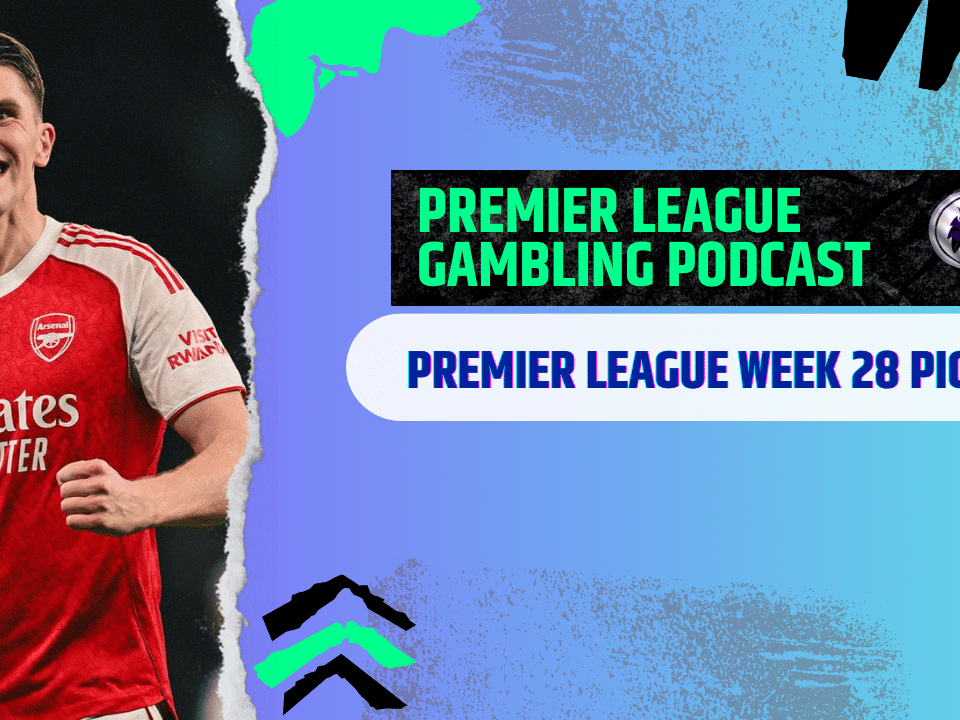 Premier League Matchday 28 Picks | Premier League Gambling Podcast (Ep.352)