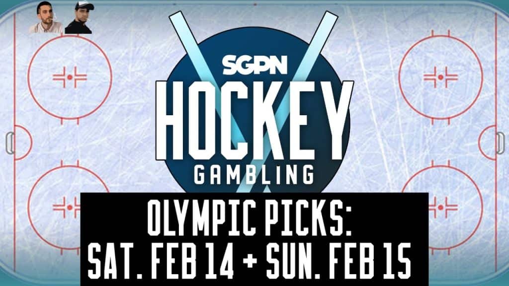 Olympic Hockey Picks: Saturday, Feb. 14 + Sunday, Feb. 15 | Hockey Gambling Podcast (Ep. 574)