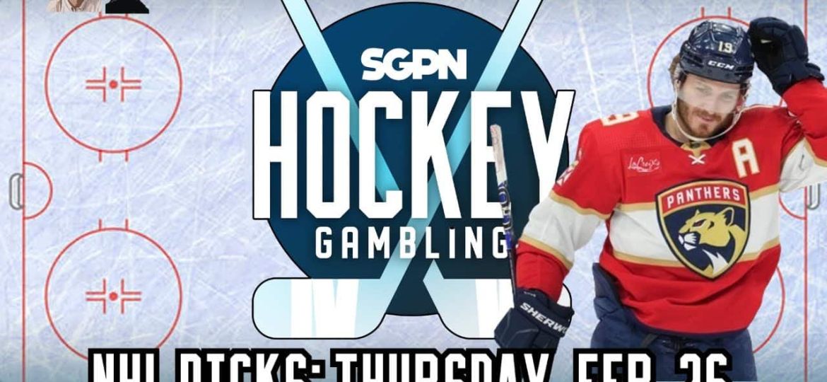 NHL Picks, Predictions, & Puck Buck Bets: Thursday, February 26 | Hockey Gambling Podcast (Ep. 580)
