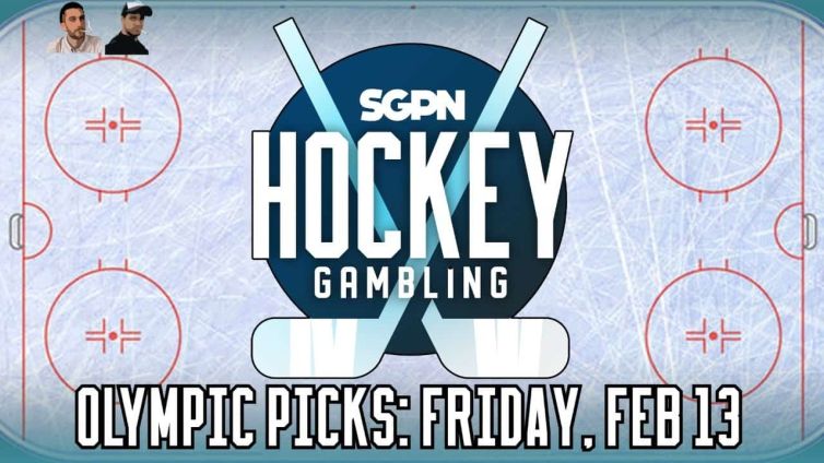 Olympic Hockey Analysis & Picks: Friday, February 13 | Hockey Gambling Podcast (Ep. 573)