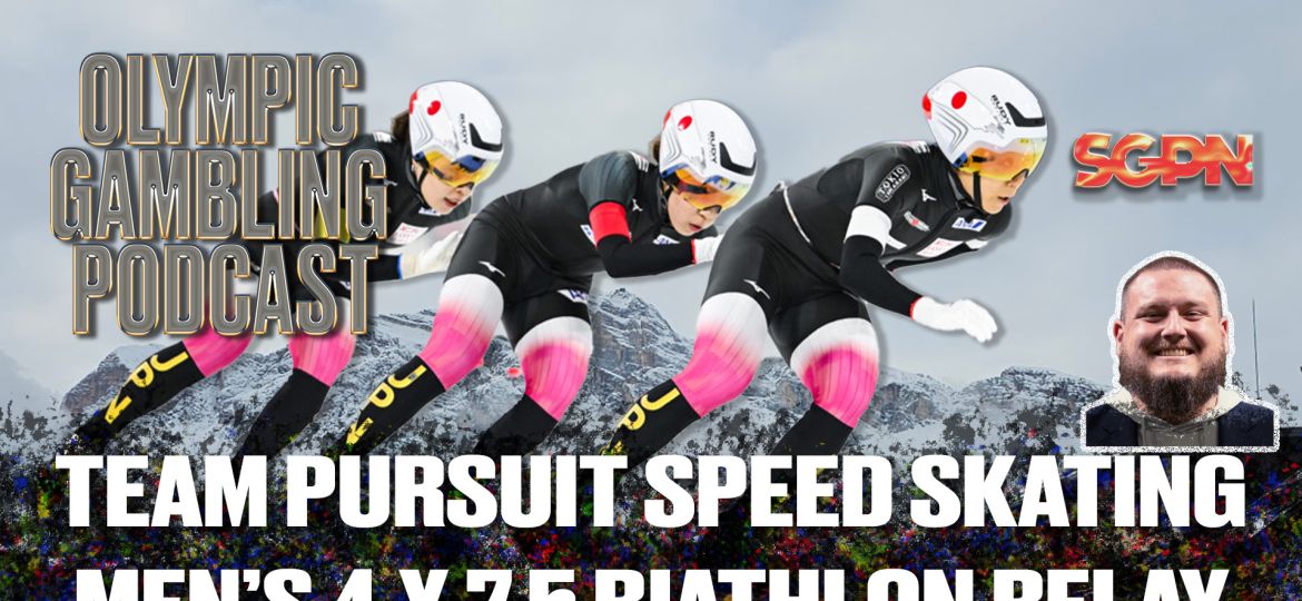 Speed Skating Team Pursuit and Men's Biathlon Relay Predictions | Olympic Gambling Podcast (Ep. 14)