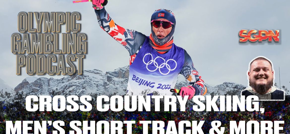 Cross Country Skiing, Men's Speed Skating, and Mixed Doubles Curling Predictions | Olympic Gambling Podcast (Ep. 07)